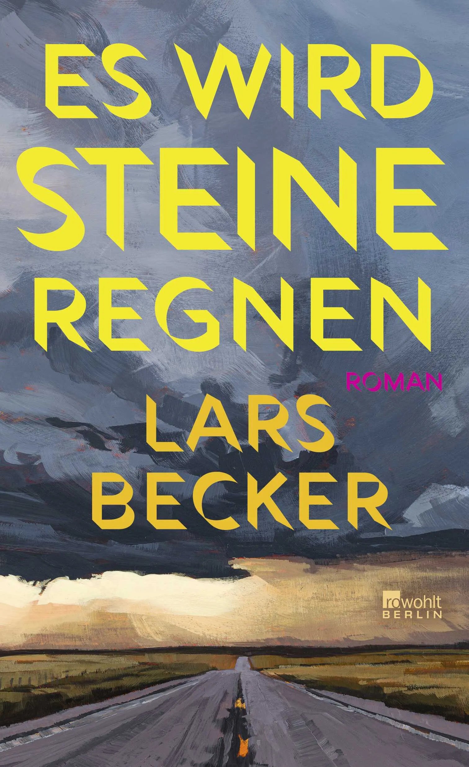 Cover: Es wird Steine regnen (Hardcover) von Lars Becker