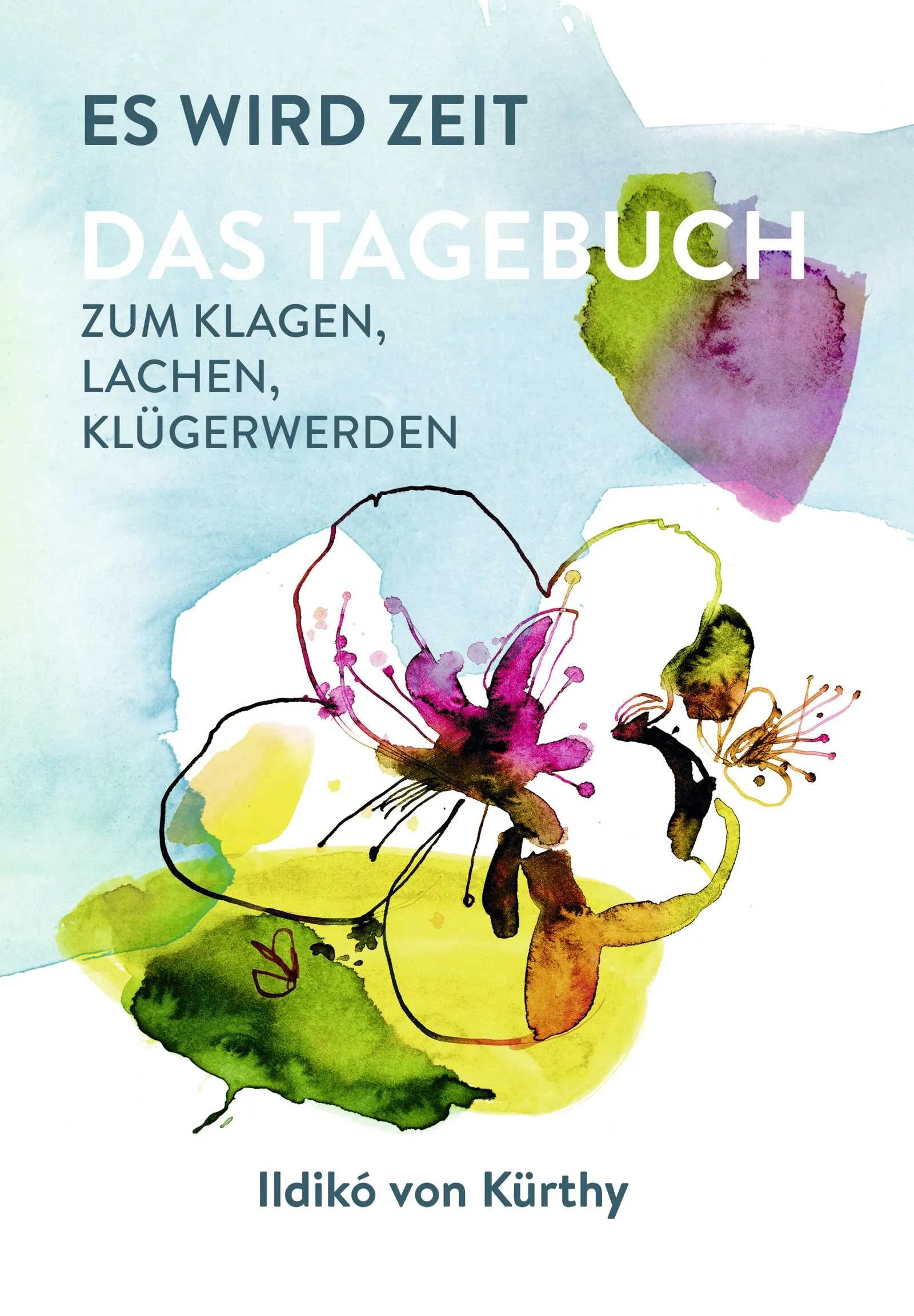 Buchcover von 'Es wird Zeit – Das Tagebuch zum Klagen, Lachen, Klügerwerden' - Taschenbuch von Ildikó von Kürthy