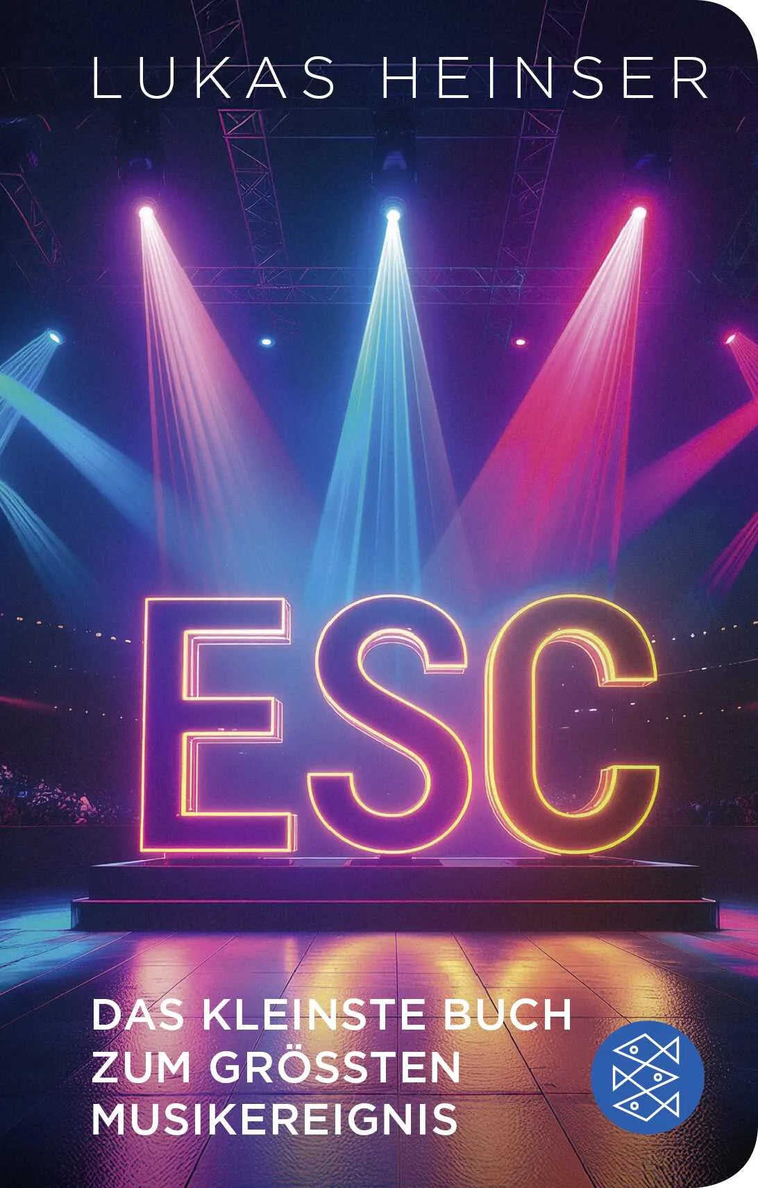 Buchcover von 'ESC – Das kleinste Buch zum größten Musikereignis' - Gebundene Ausgabe von Lukas Heinser