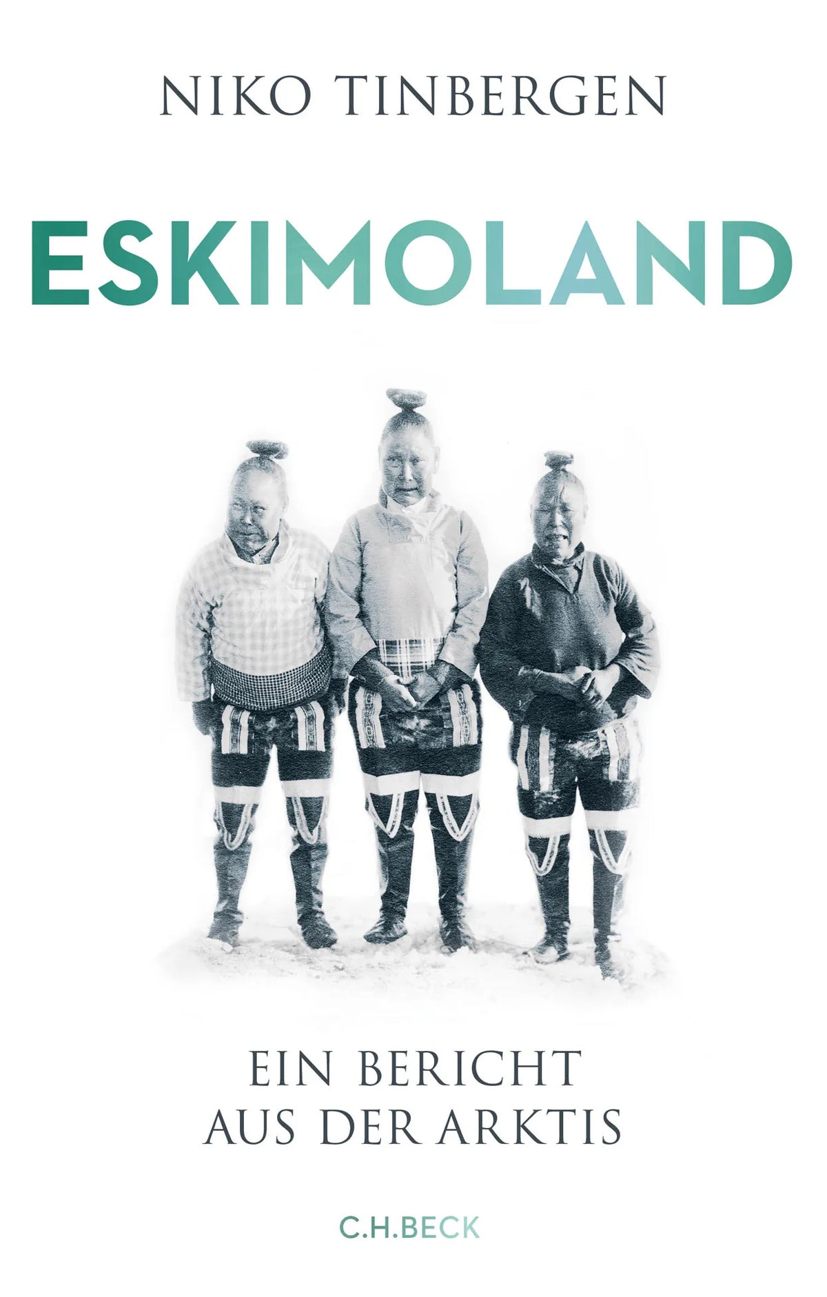 Buchcover von 'Eskimoland' - Gebundene Ausgabe von Niko Tinbergen