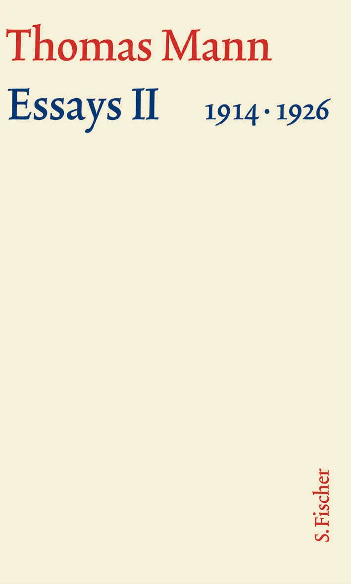 Buchcover von 'Essays II 1914-1926' - Gebundene Ausgabe von Thomas Mann