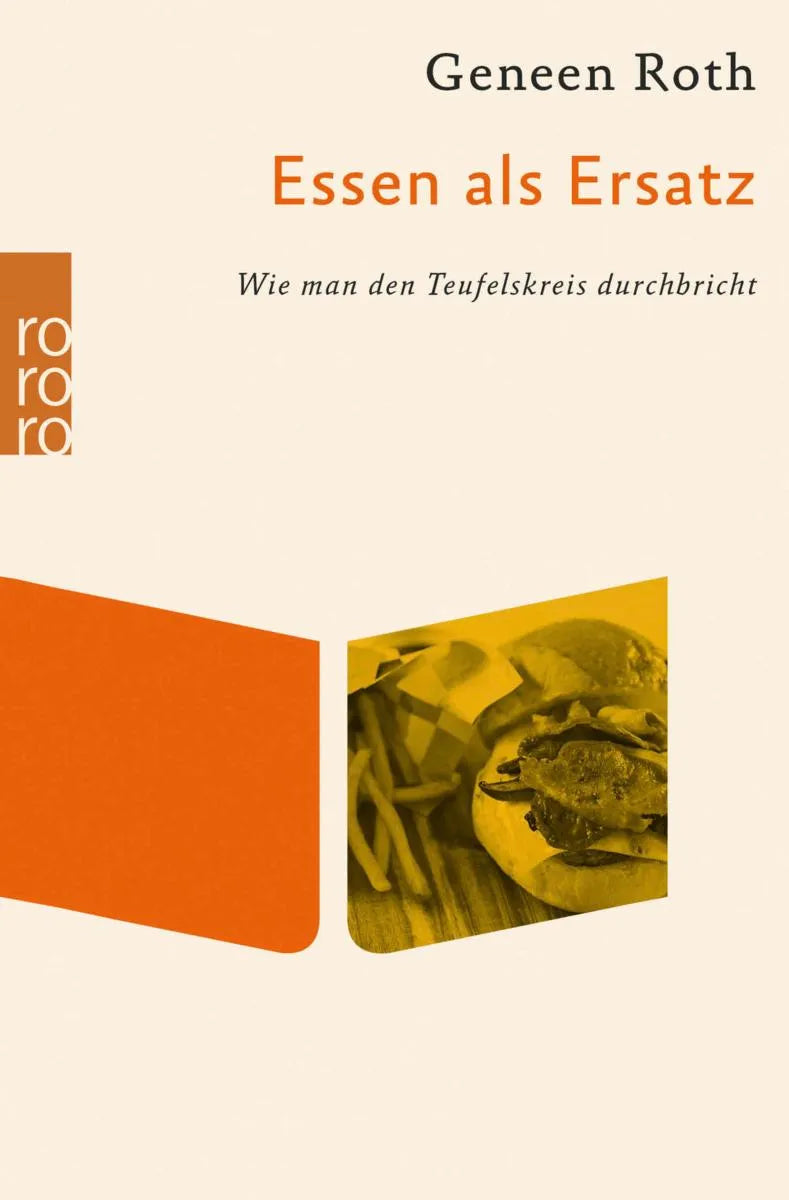 Cover: Essen als Ersatz (E-Book) von Geneen Roth