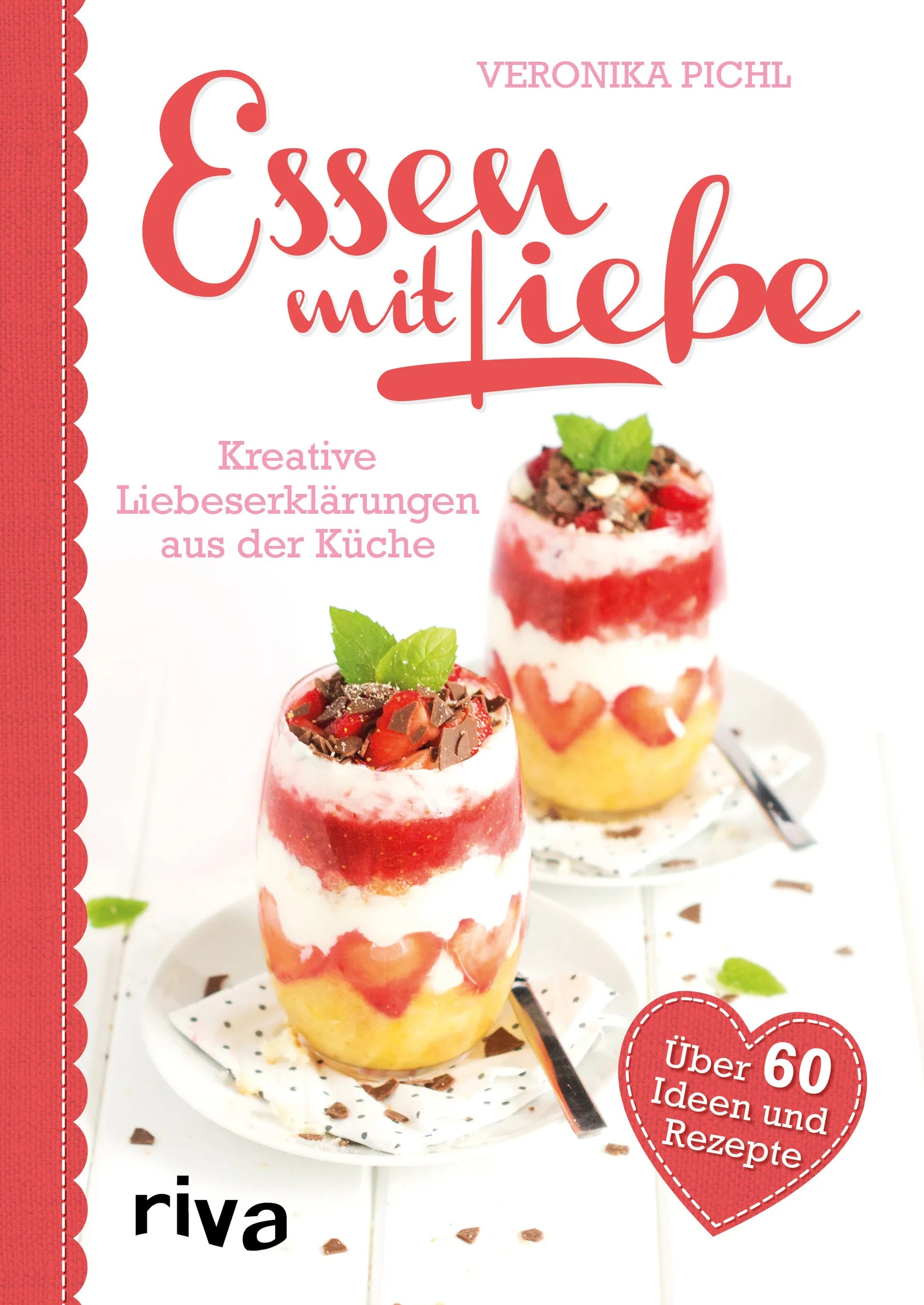 Buchcover von 'Essen mit Liebe' - Taschenbuch von Veronika Pichl