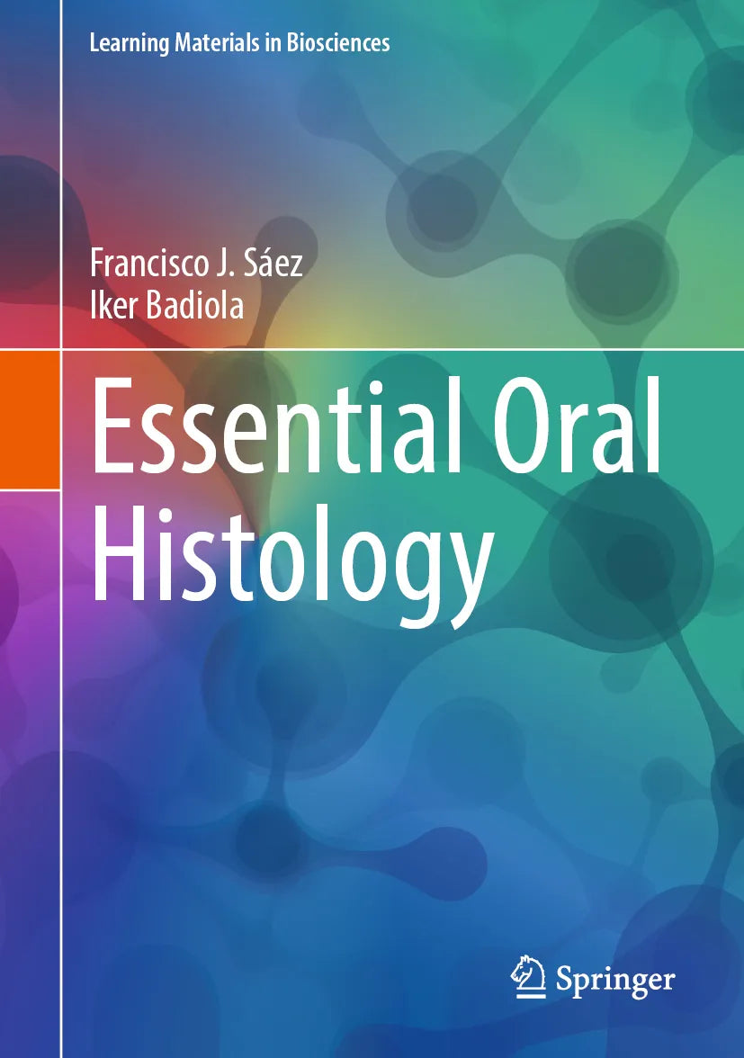 Cover: Essential Oral Histology (E-Book) von Francisco J. Sáez