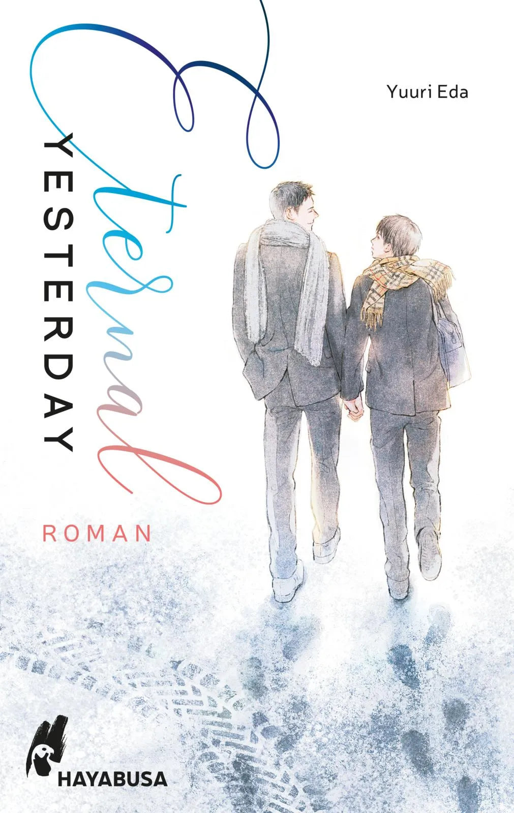 Buchcover von 'Eternal Yesterday' - Taschenbuch von Yuuri Eda