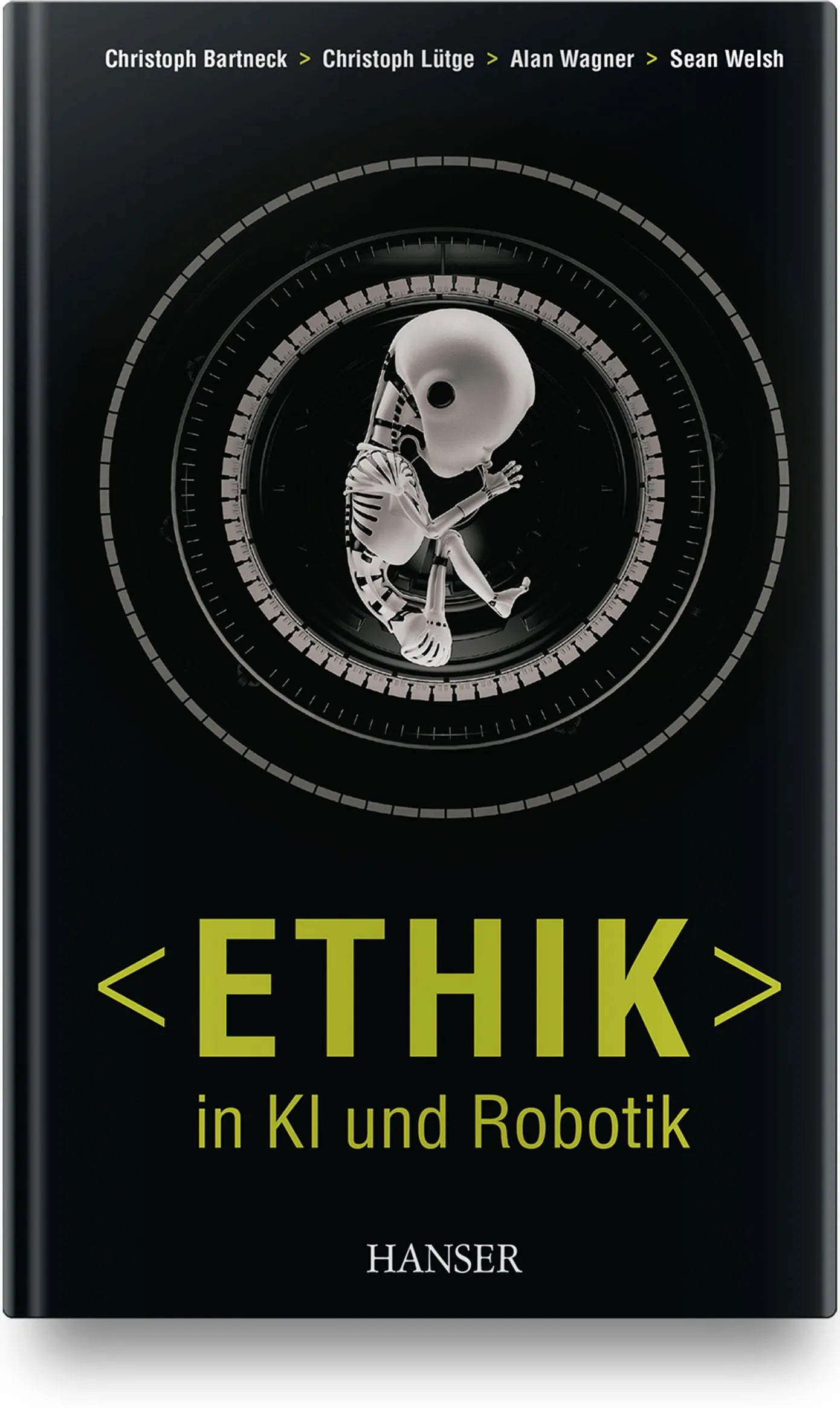 Buchcover von 'Ethik in KI und Robotik' - Gebundene Ausgabe von Christoph Bartneck