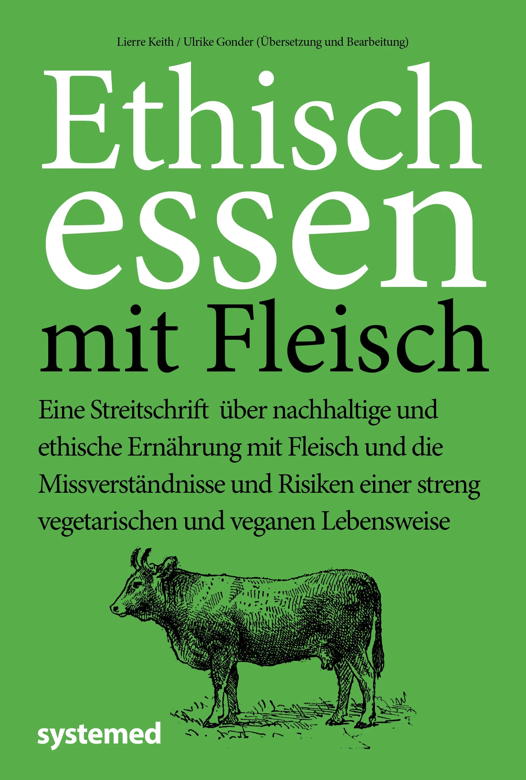 Buchcover von 'Ethisch Essen mit Fleisch' - Taschenbuch von Ulrike Gonder