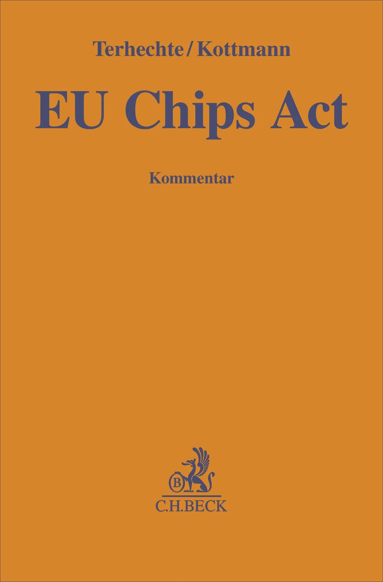 Cover: EU Chips Act (Hardcover) von Jörg Philipp Terhechte