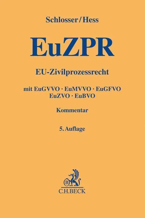 Buchcover von 'EU-Zivilprozessrecht. EuZPR' - Gebundene Ausgabe von Peter F. Schlosser