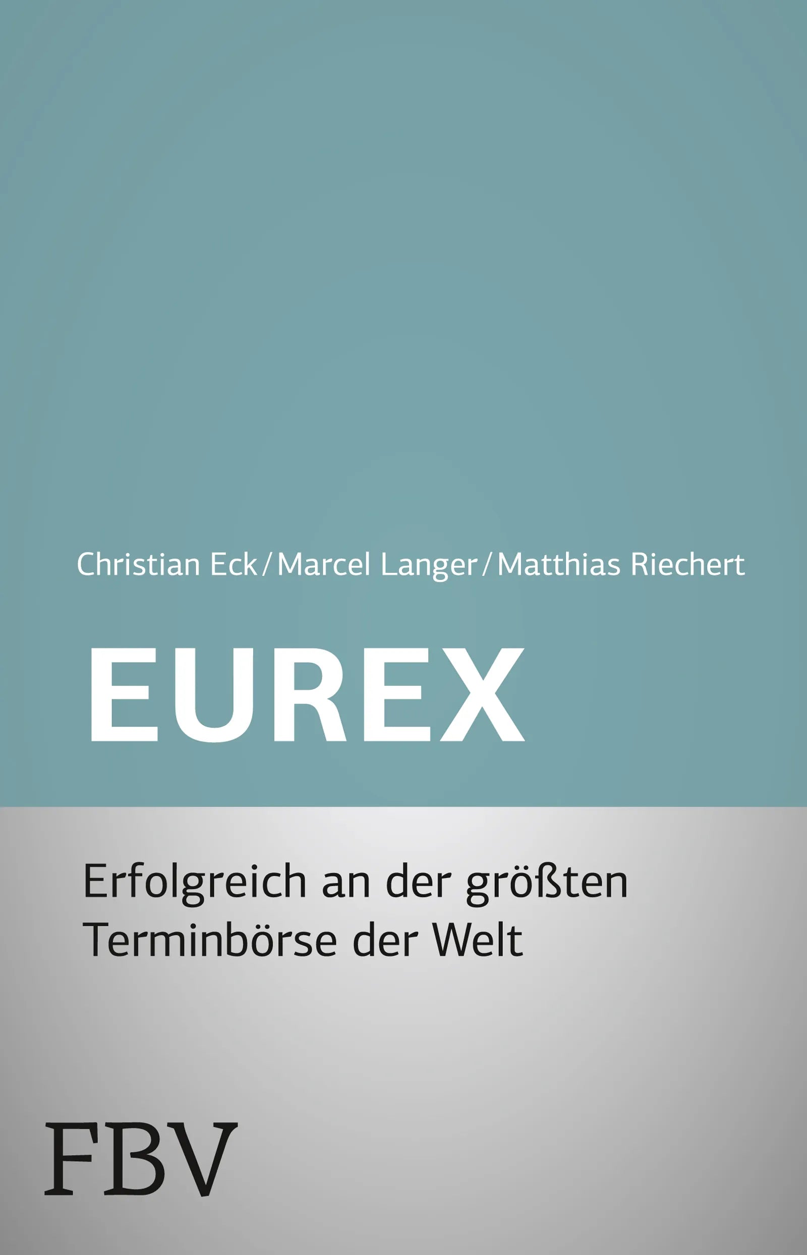 Buchcover von 'Eurex - simplified' - Taschenbuch von Christian Eck