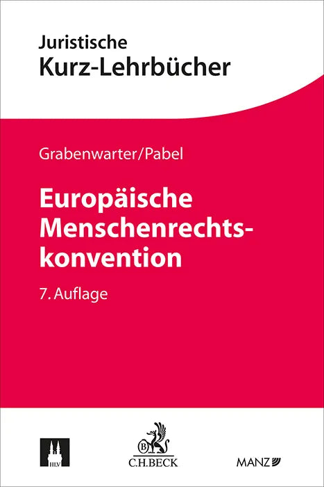 Buchcover von 'Europäische Menschenrechtskonvention' - Taschenbuch von Christoph Grabenwarter