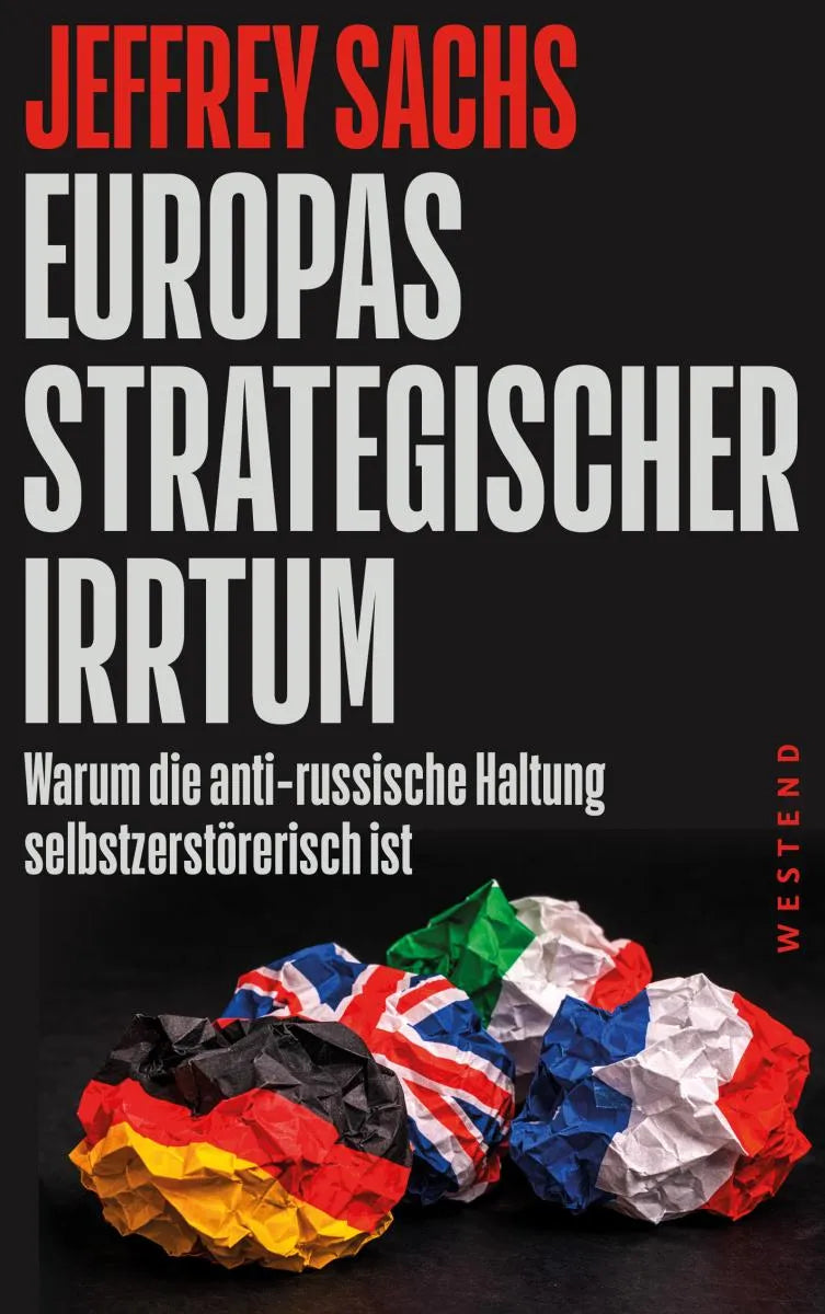 Cover: Europas strategischer Irrtum (E-Book) von Jeffrey Sachs