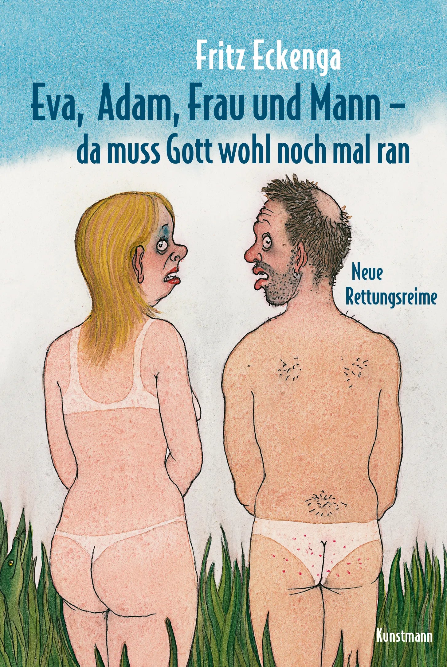 Buchcover von 'Eva, Adam, Frau und Mann - Da muss Gott wohl nochmal ran' - Gebundene Ausgabe von Fritz Eckenga
