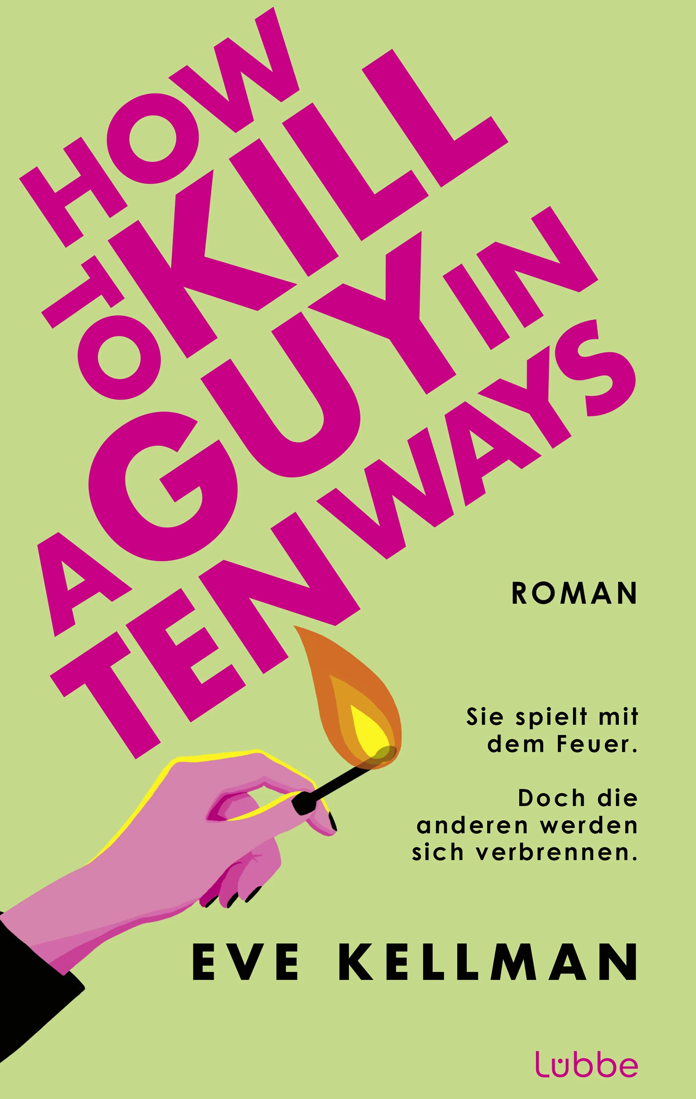Produktansicht: How To Kill a Guy in Ten Ways (Paperback)
