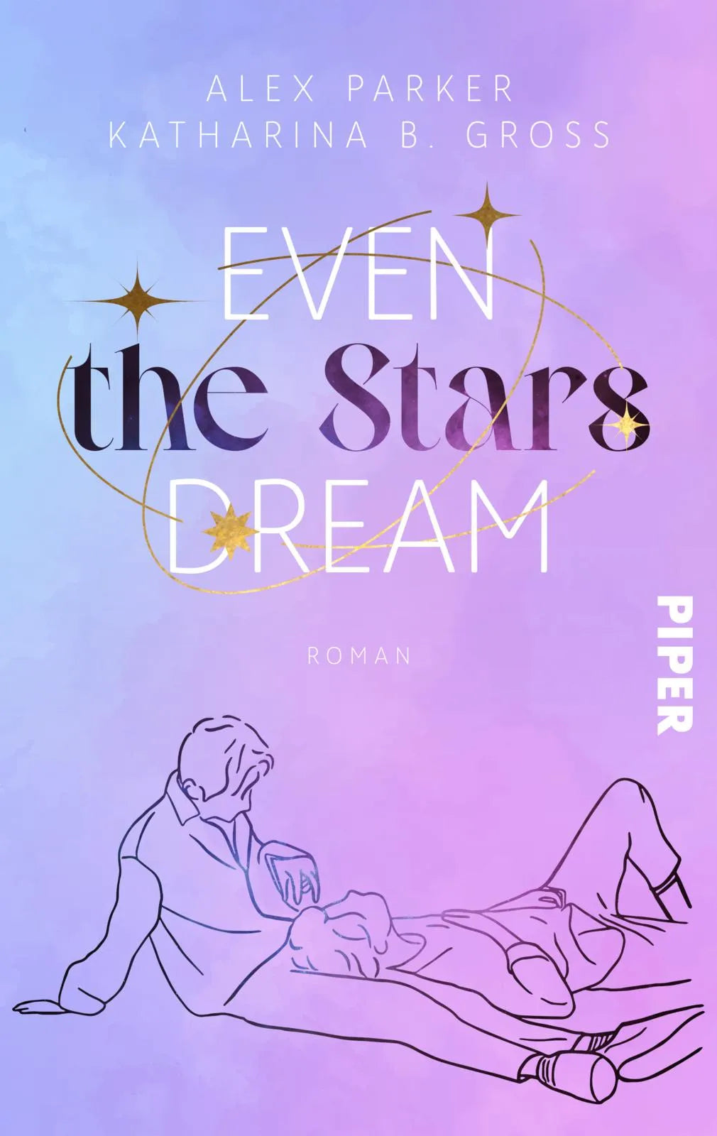 Buchcover von 'Even the Stars Dream' - Taschenbuch von Alex Parker