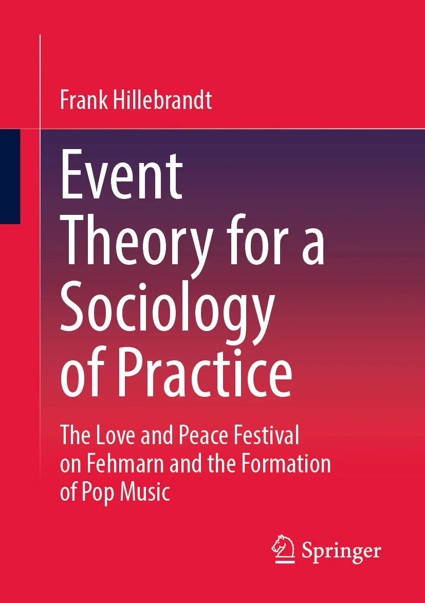 Cover: Event Theory for a Sociology of Practice (E-Book) von Frank Hillebrandt