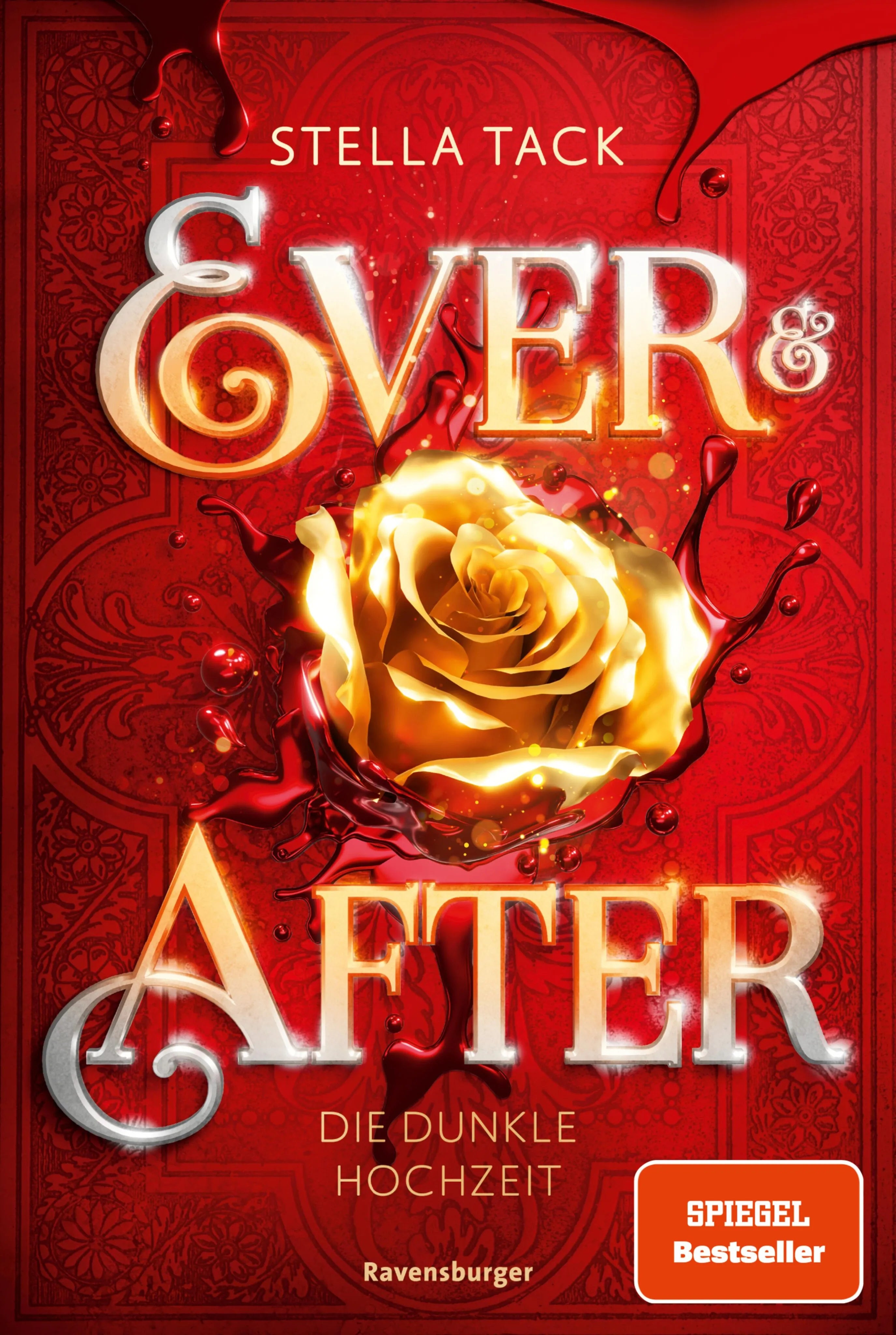 Cover: Ever & After, Band 2: Die dunkle Hochzeit (E-Book) von Stella Tack