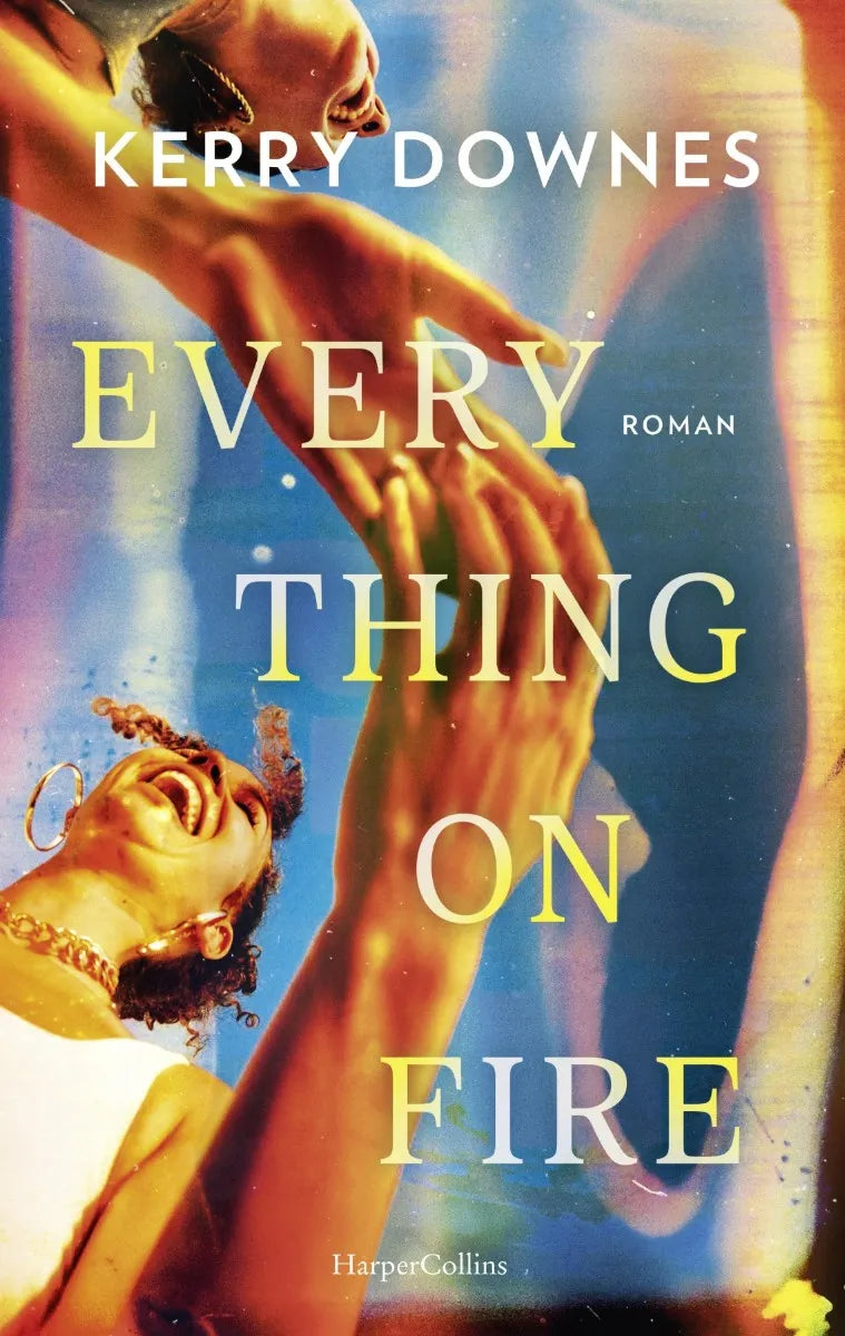 Cover: Everything On Fire (E-Book) von Kerry Downes