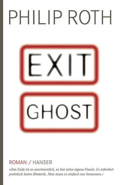 Buchcover von 'Exit Ghost' - Gebundene Ausgabe von Philip Roth