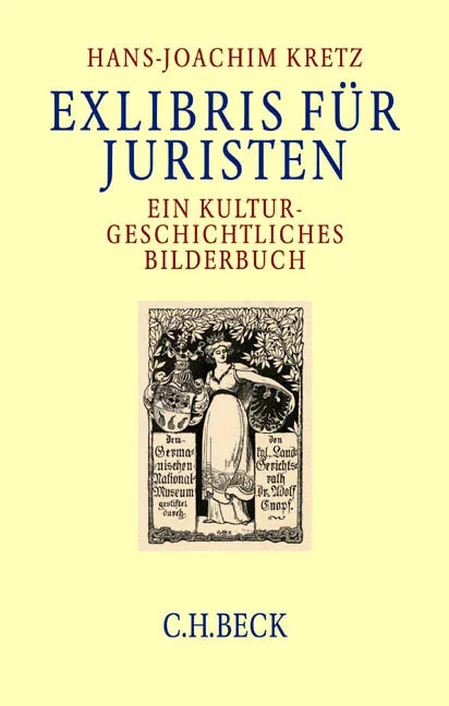 Buchcover von 'Exlibris für Juristen' - Gebundene Ausgabe von Hans-Joachim Kretz