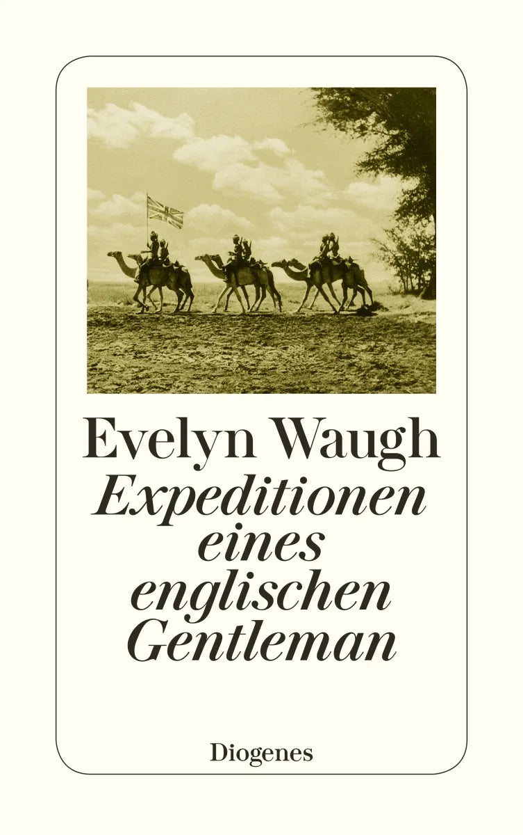 Buchcover von 'Expeditionen eines englischen Gentleman' - Taschenbuch von Evelyn Waugh