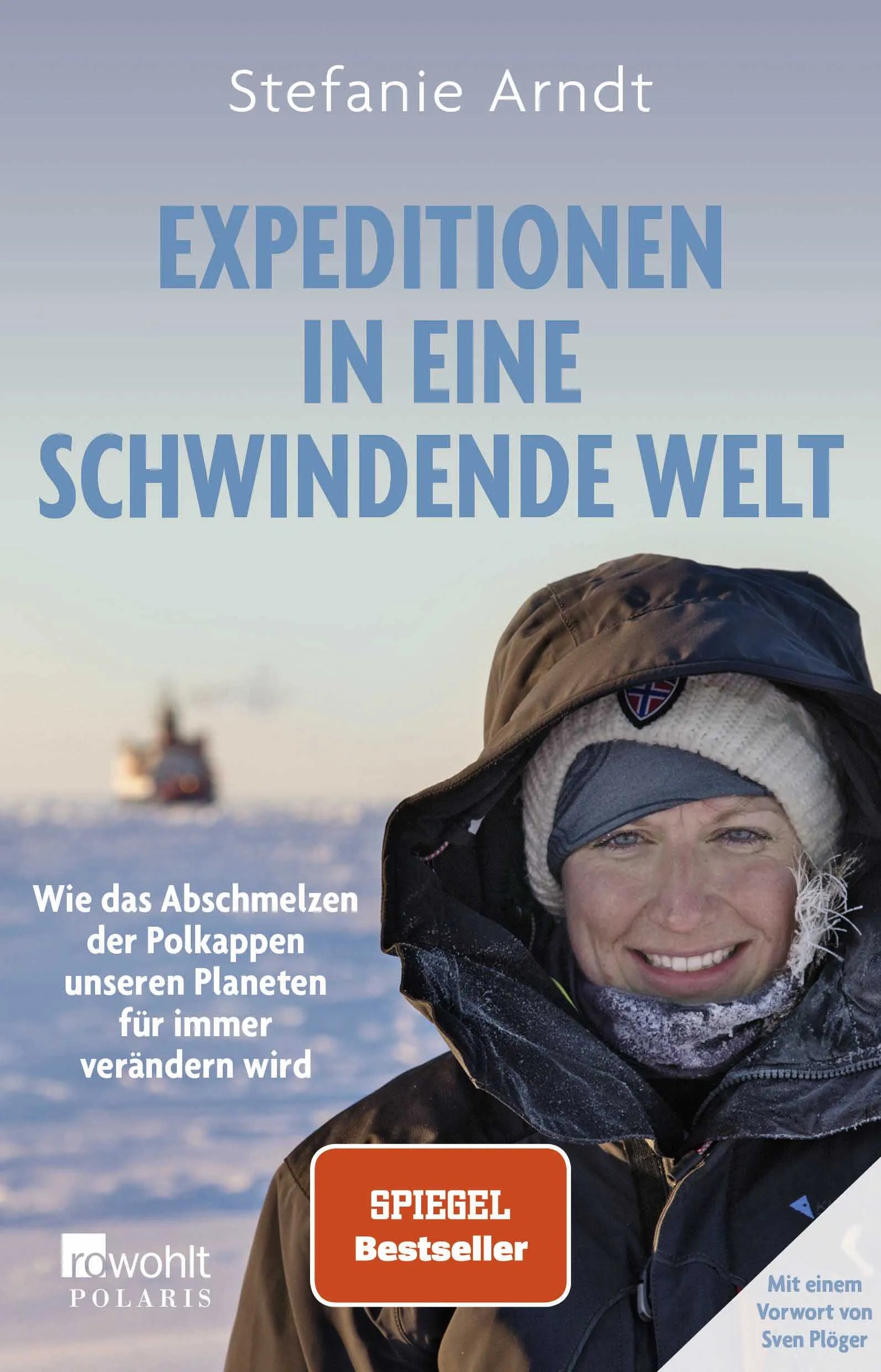 Buchcover von 'Expeditionen in eine schwindende Welt' - Paperback von Stefanie Arndt