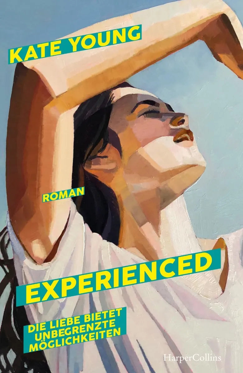 Cover: Experienced. Die Liebe bietet unbegrenzte Möglichkeiten (E-Book) von Kate Young