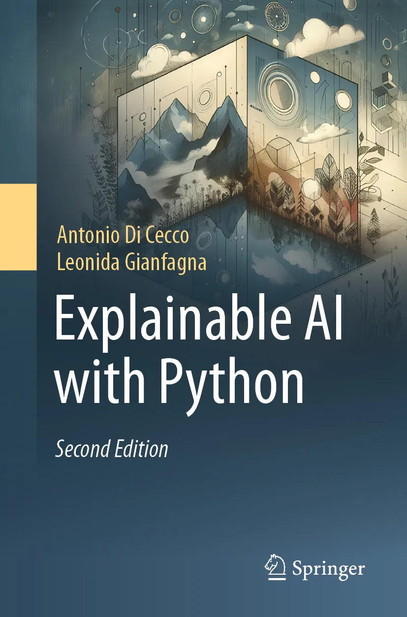 Cover: Explainable AI with Python (E-Book) von Antonio Di Cecco