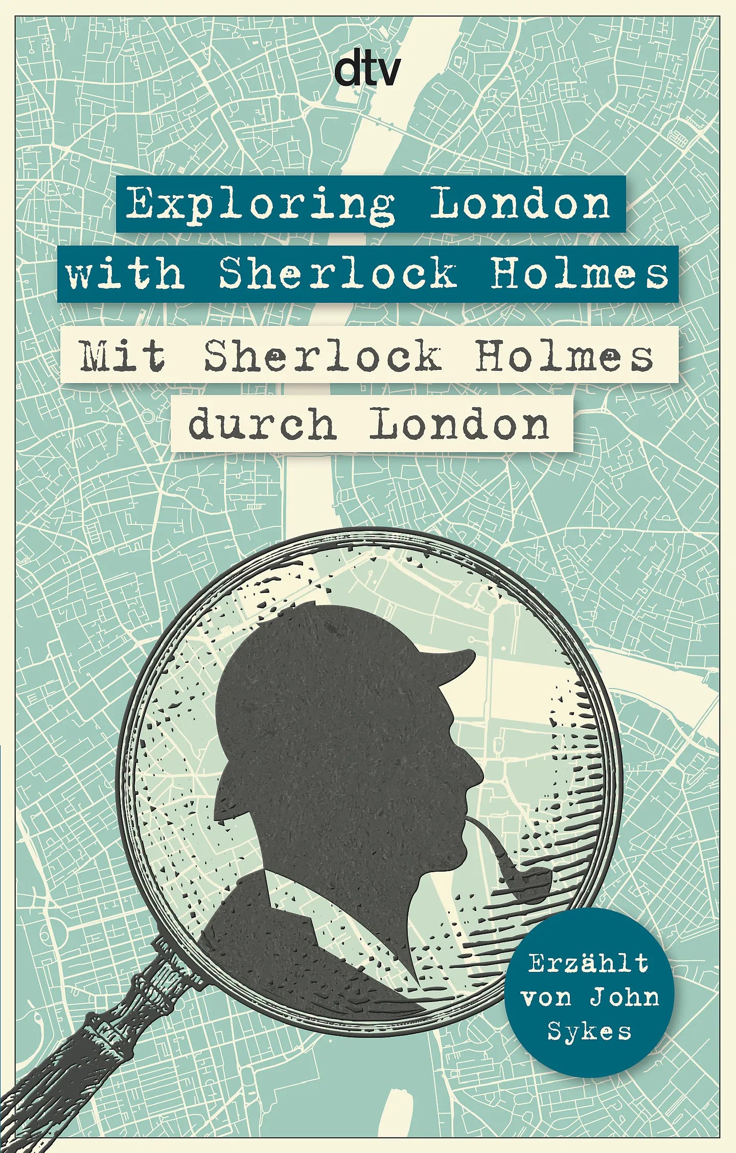 Buchcover von 'Exploring London with Sherlock Holmes Mit Sherlock Holmes durch London' - Taschenbuch von John Sykes