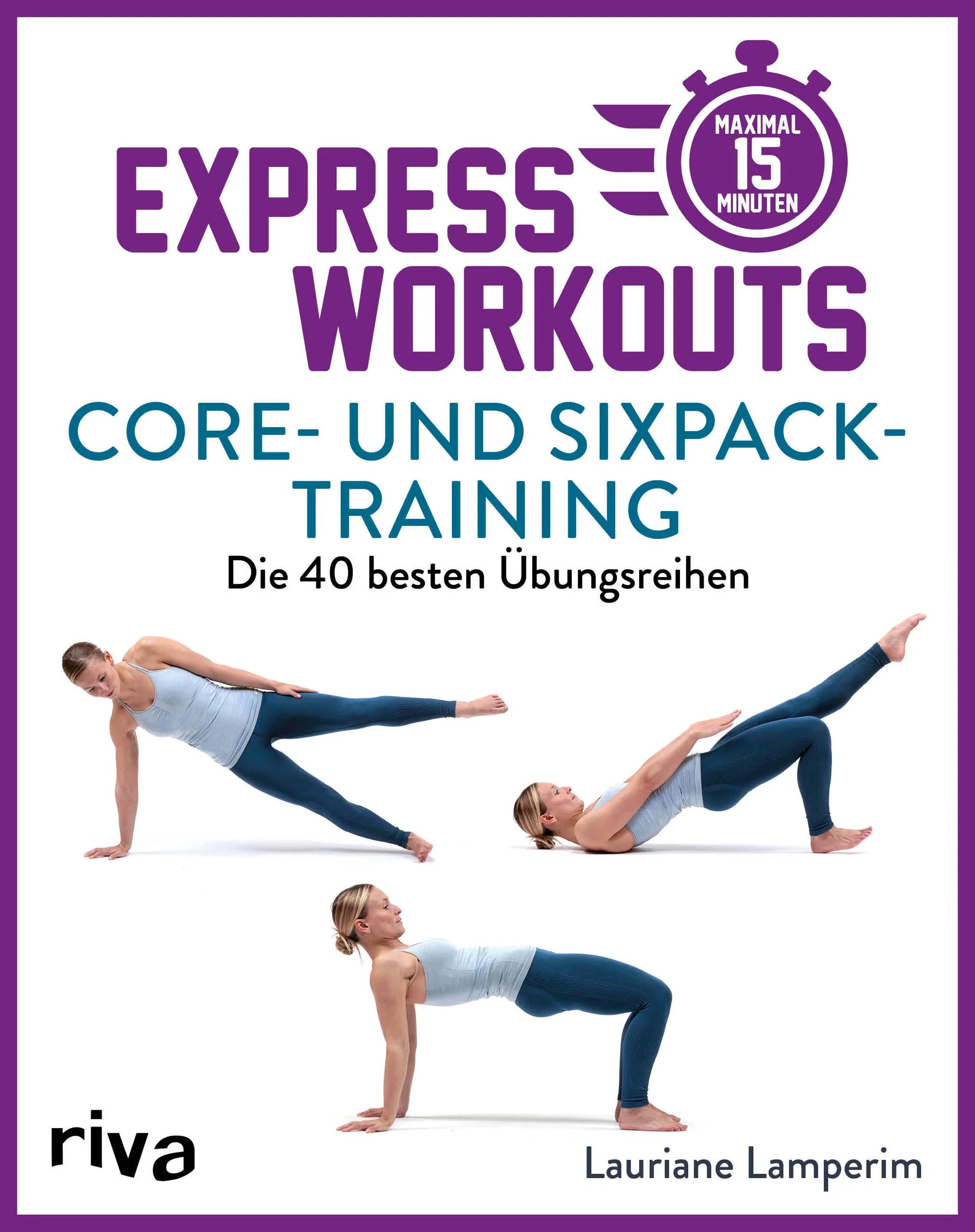 Buchcover von 'Express-Workouts – Core- und Sixpack-Training' - Taschenbuch von Lauriane Lamperim