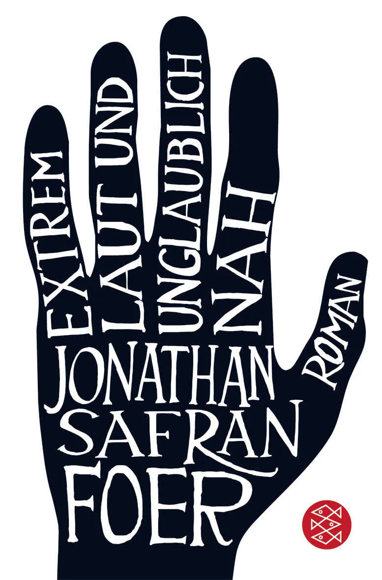 Buchcover von 'Extrem laut und unglaublich nah' - Taschenbuch von Jonathan Safran Foer