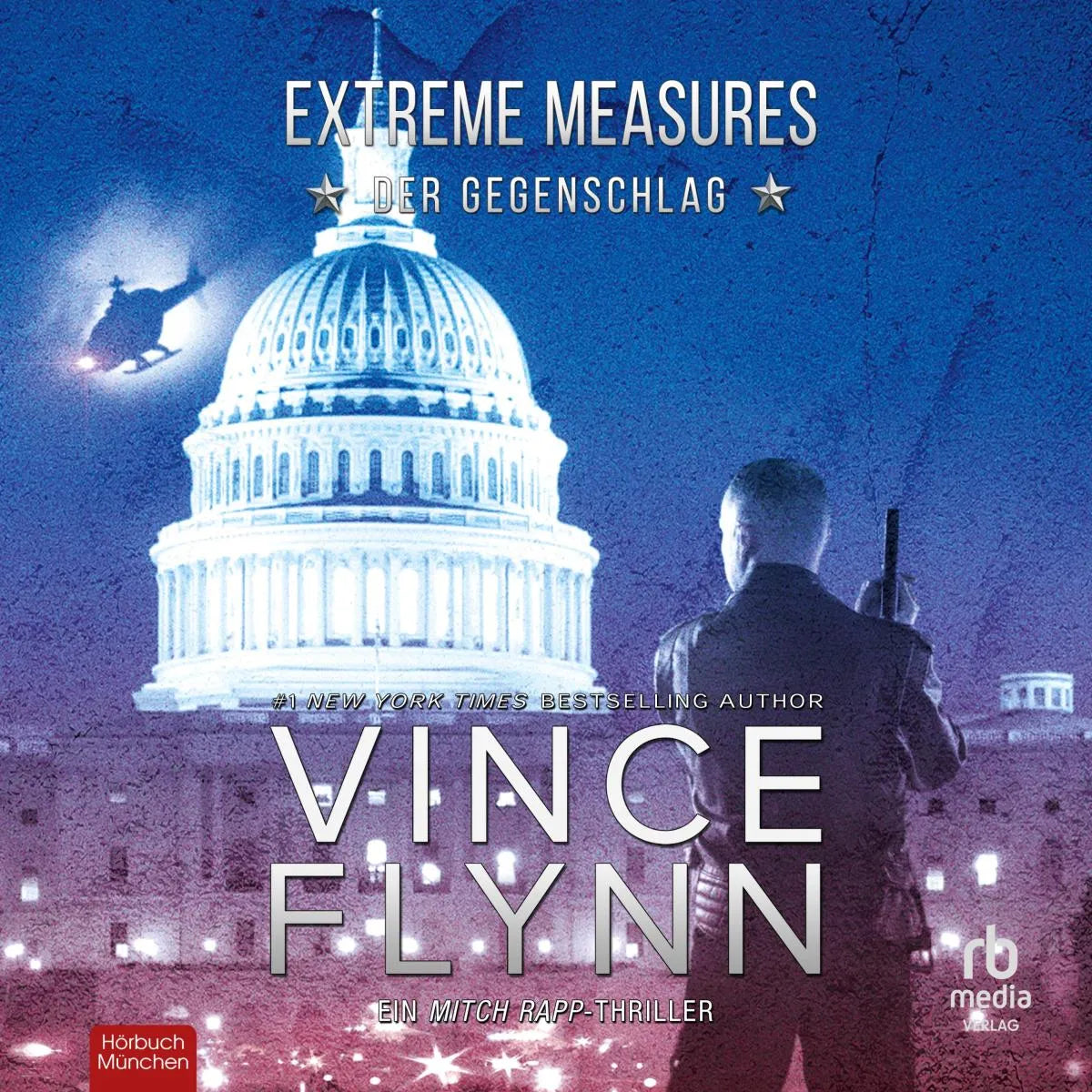 Cover: Extreme Measures (Hörbuch Download) von Vince Flynn