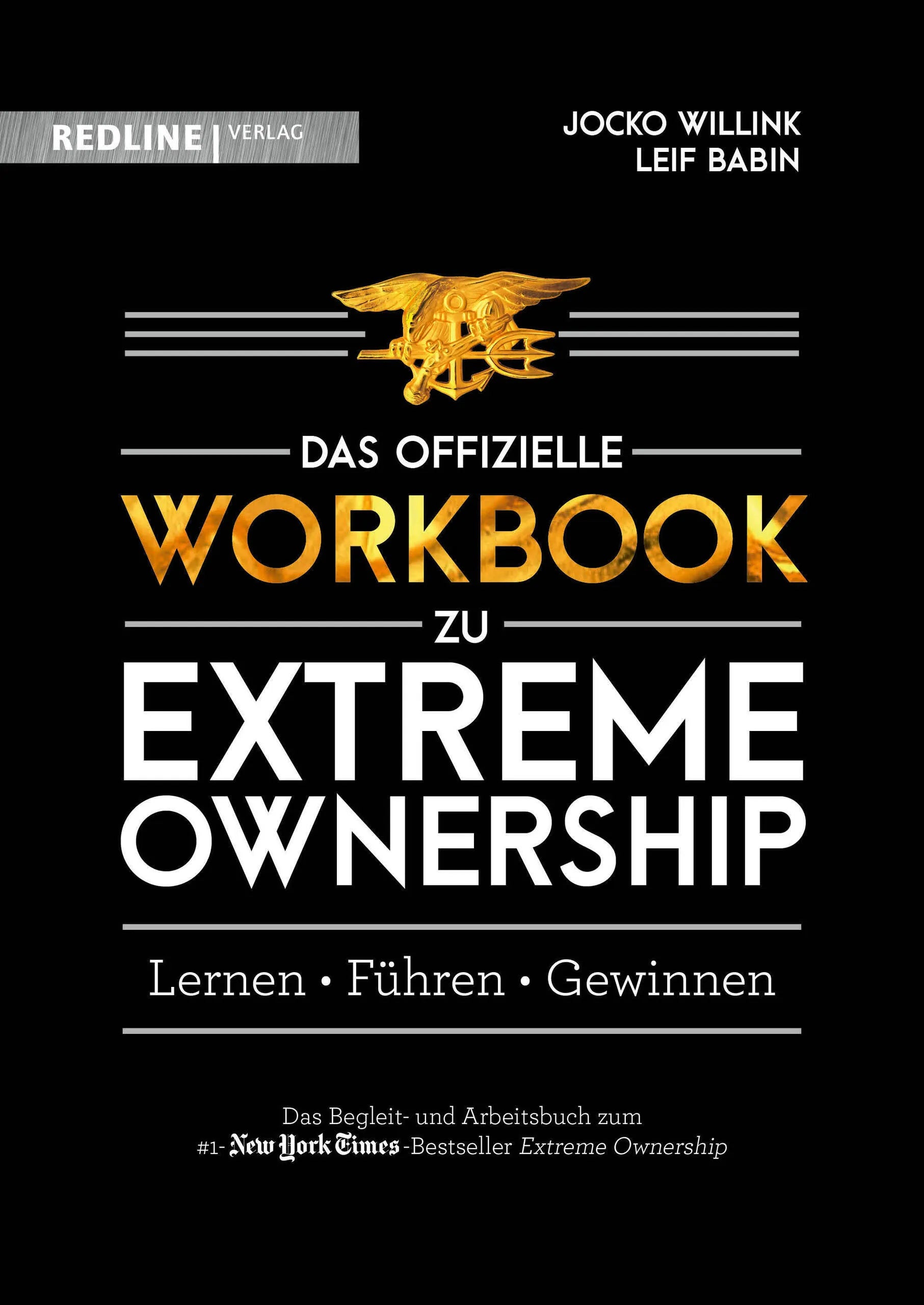 Buchcover von 'Extreme Ownership – das offizielle Workbook' - Taschenbuch von Jocko Willink