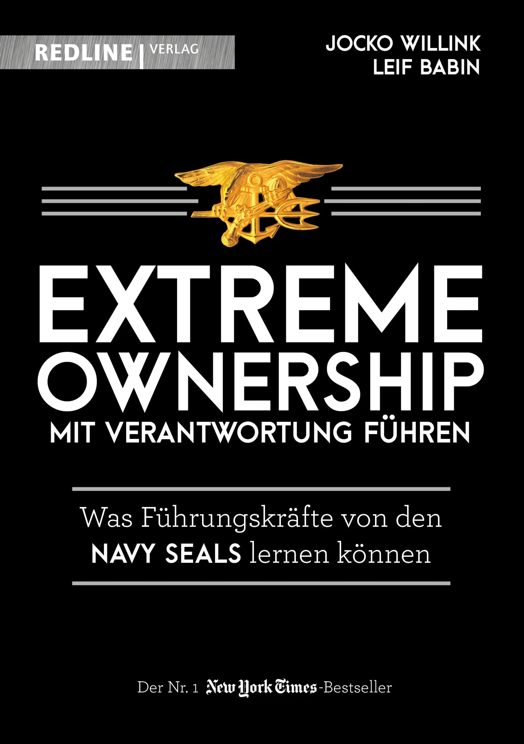 Buchcover von 'Extreme Ownership - mit Verantwortung führen' - Gebundene Ausgabe von Jocko Willink