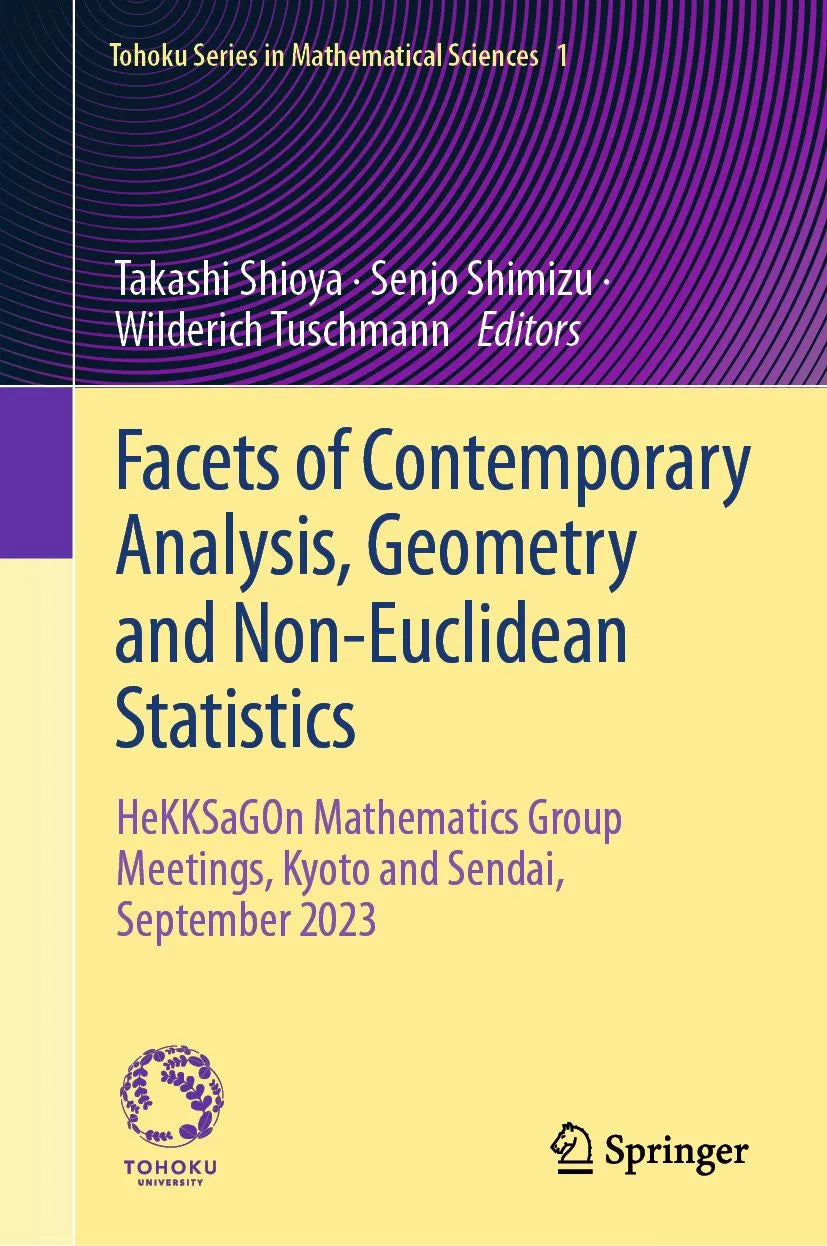 Cover: Facets of Contemporary Analysis, Geometry and Non-Euclidean Statistics (E-Book) von Takashi Shioya