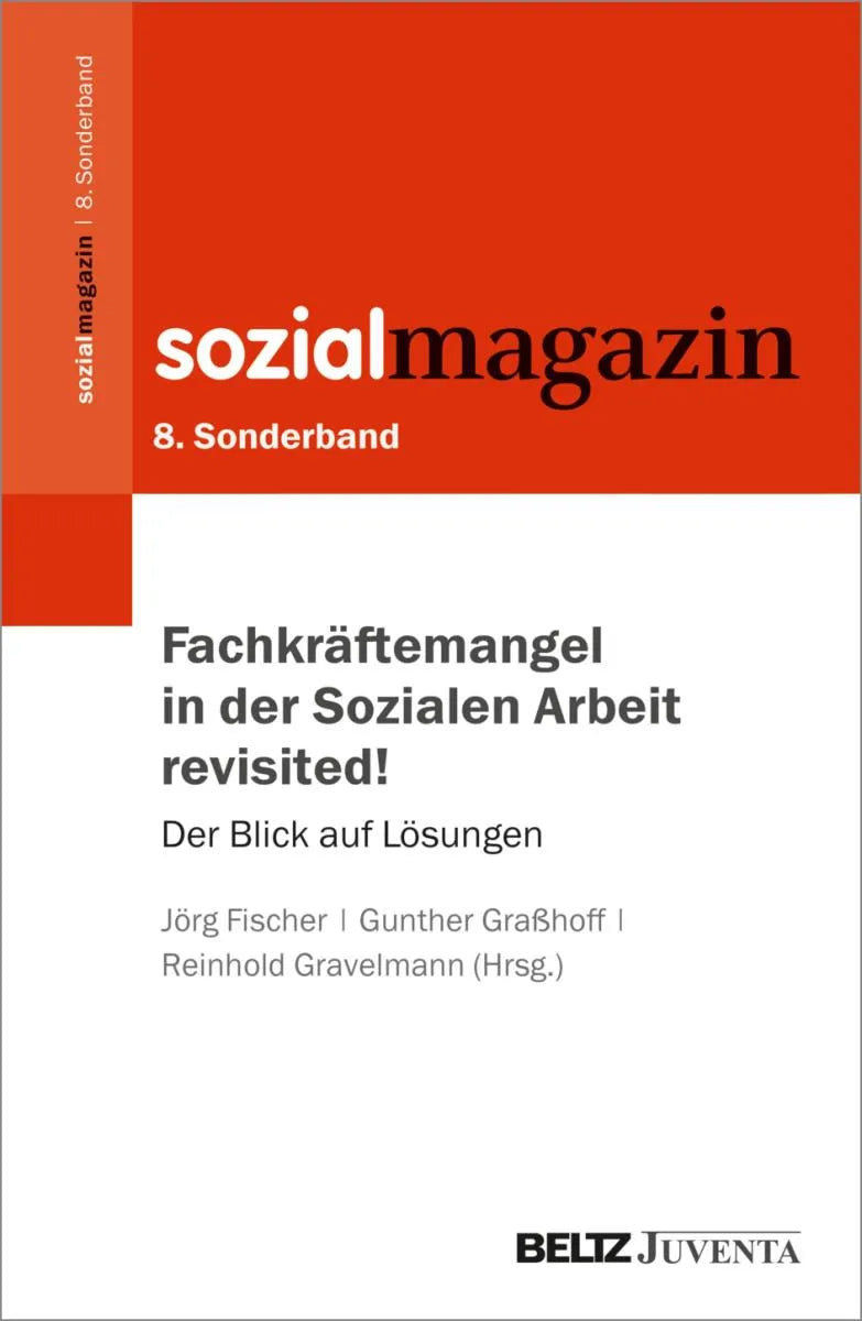 Cover: Fachkräftemangel in der Sozialen Arbeit revisited! (E-Book) von Jörg Fischer