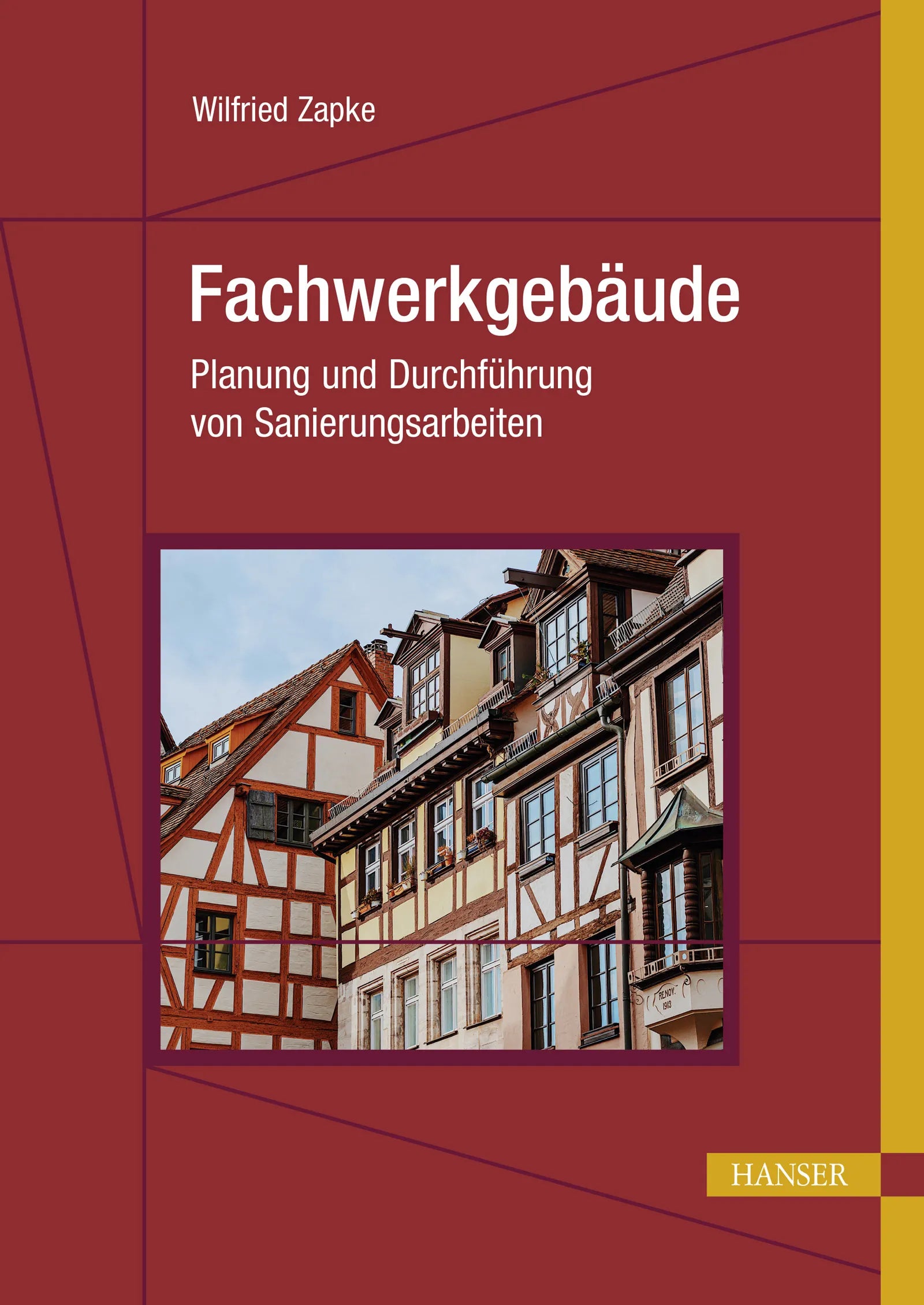 Cover: Fachwerkgebäude (E-Book) von Wilfried Zapke