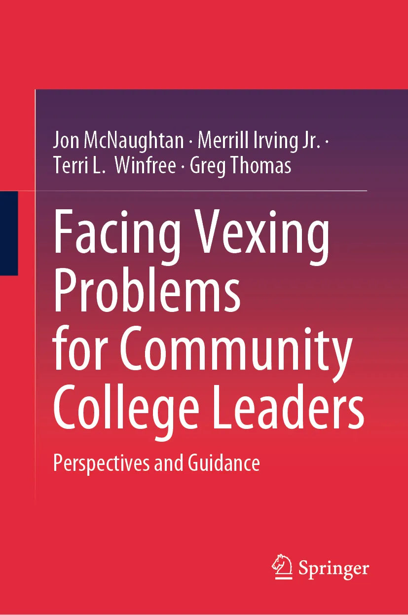 Cover: Facing Vexing Problems for Community College Leaders (E-Book) von Jon McNaughtan