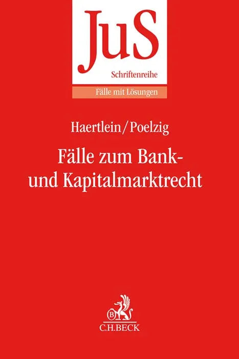 Buchcover von 'Fälle zum Bank- und Kapitalmarktrecht' - Taschenbuch von Lutz Haertlein