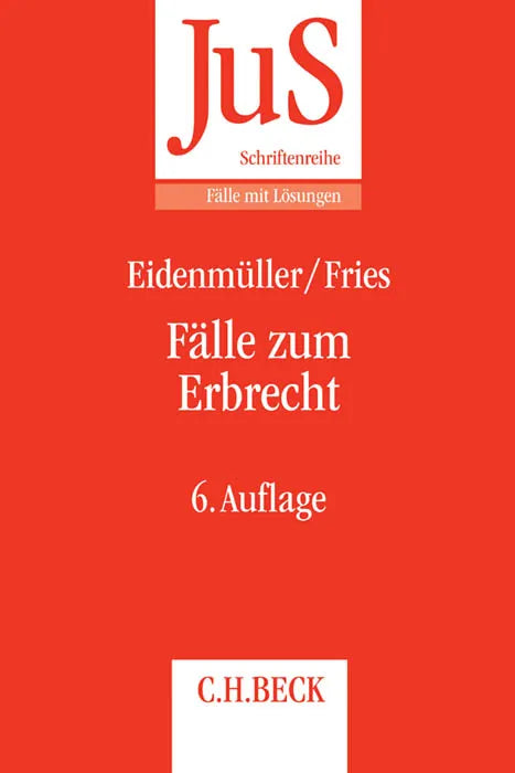 Buchcover von 'Fälle zum Erbrecht' - Taschenbuch von Horst Eidenmüller