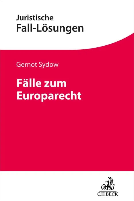 Buchcover von 'Fälle zum Europarecht' - Taschenbuch von Gernot Sydow