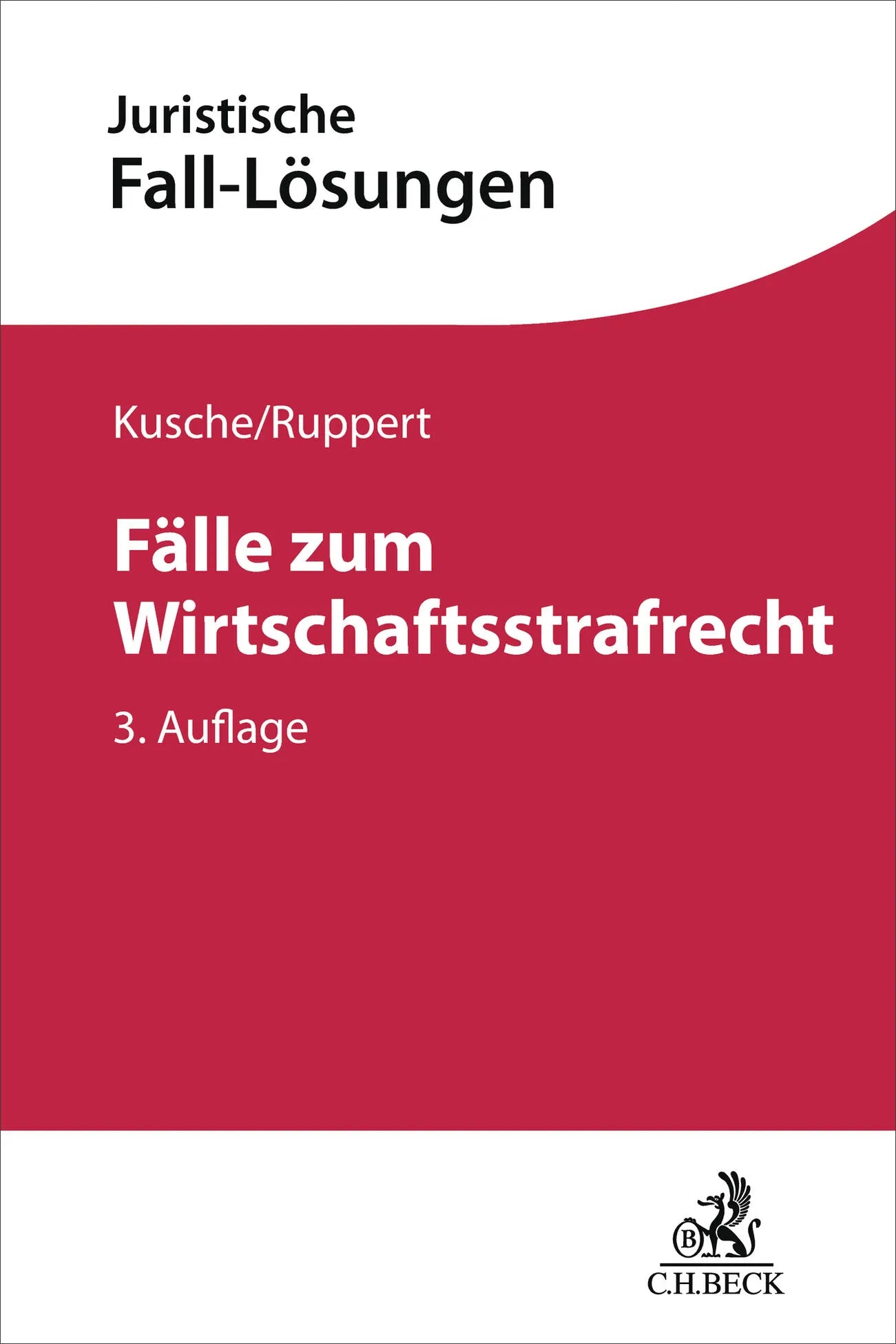Buchcover von 'Fälle zum Wirtschaftsstrafrecht' - Taschenbuch von Susanne Beck