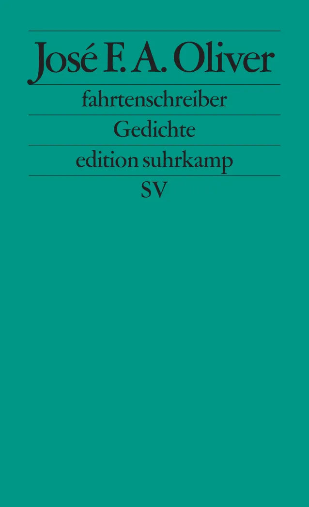 Buchcover von 'fahrtenschreiber' - Taschenbuch von José F. A. Oliver