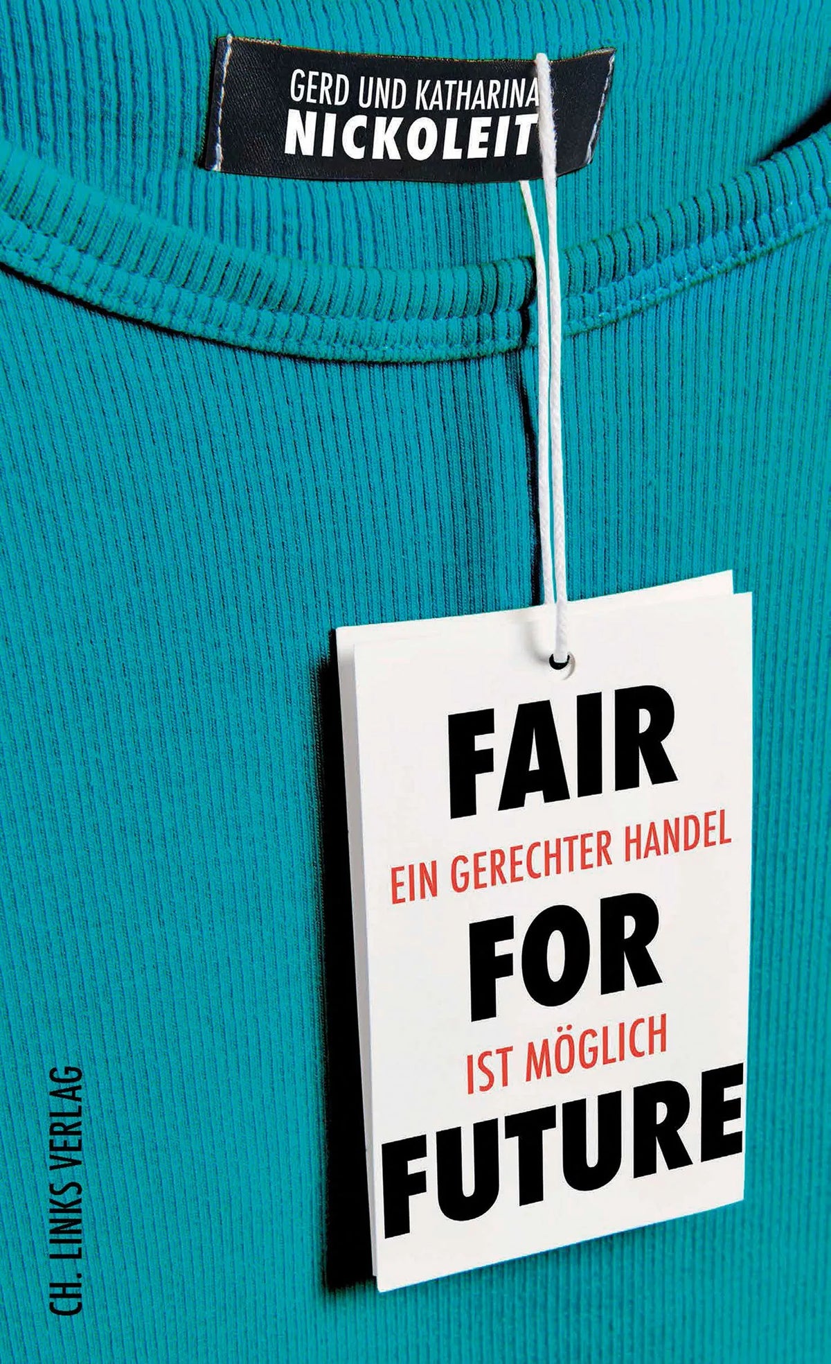 Buchcover von 'Fair for Future' - Paperback von Gerd Nickoleit