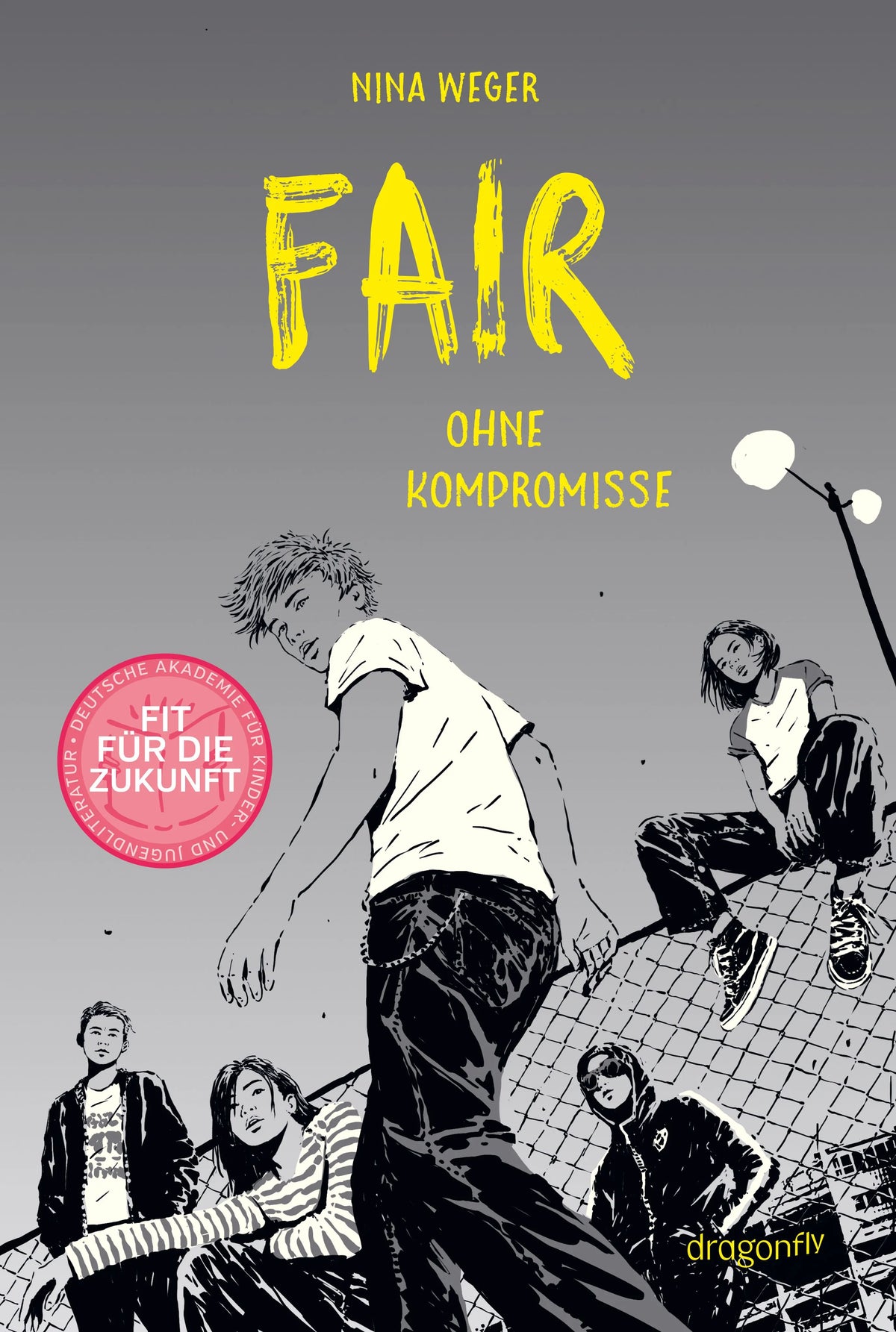 Cover: Fair. Ohne Kompromisse (Taschenbuch) von Nina Weger