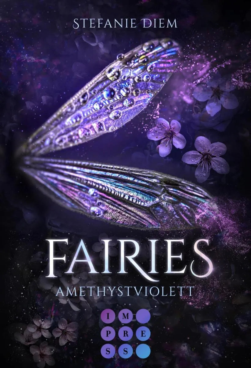 Cover: Fairies 2: Amethystviolett (E-Book) von Stefanie Diem