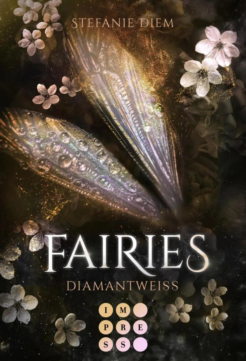 Cover: Fairies 3: Diamantweiß (E-Book) von Stefanie Diem
