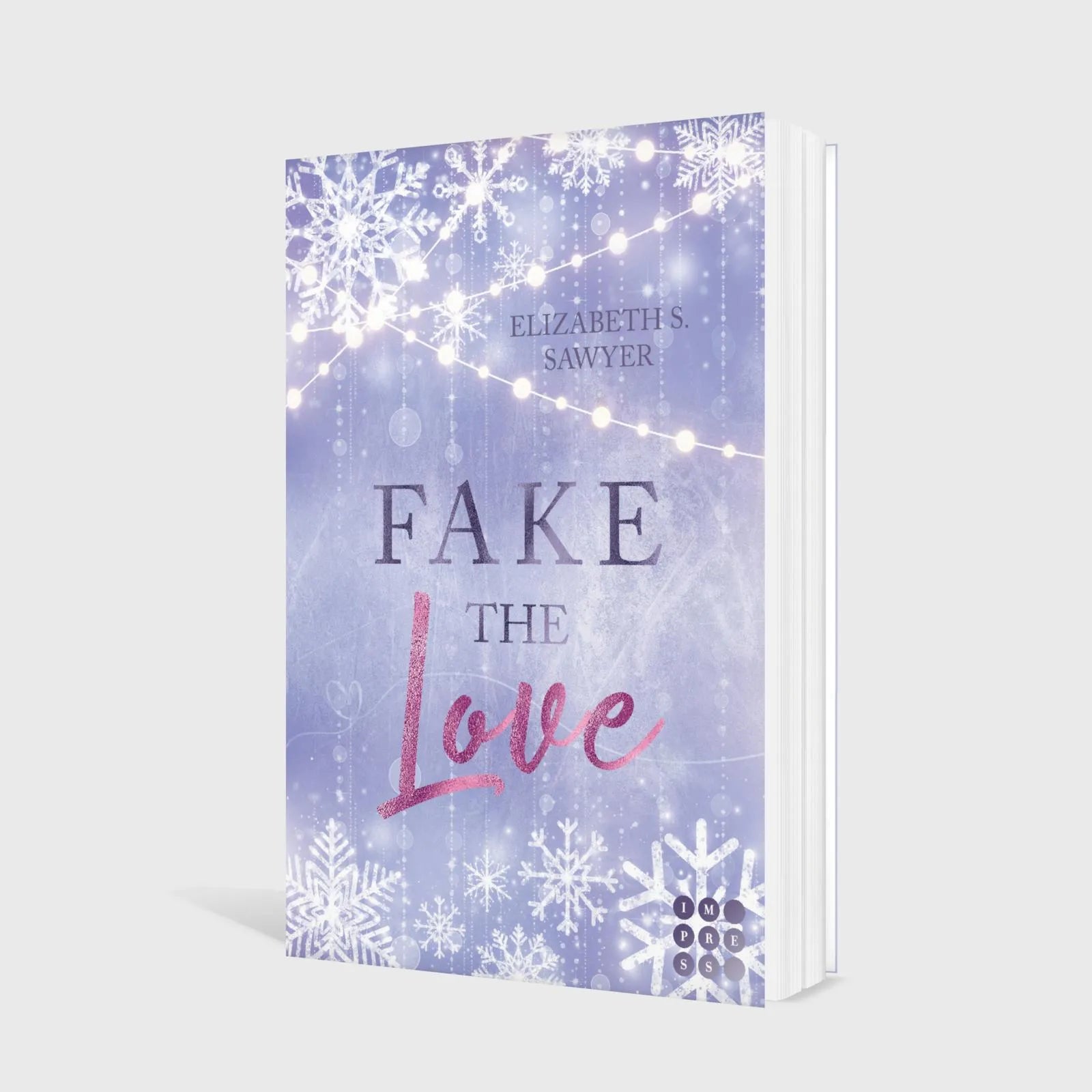 Produktansicht: Fake the Love (Taschenbuch)