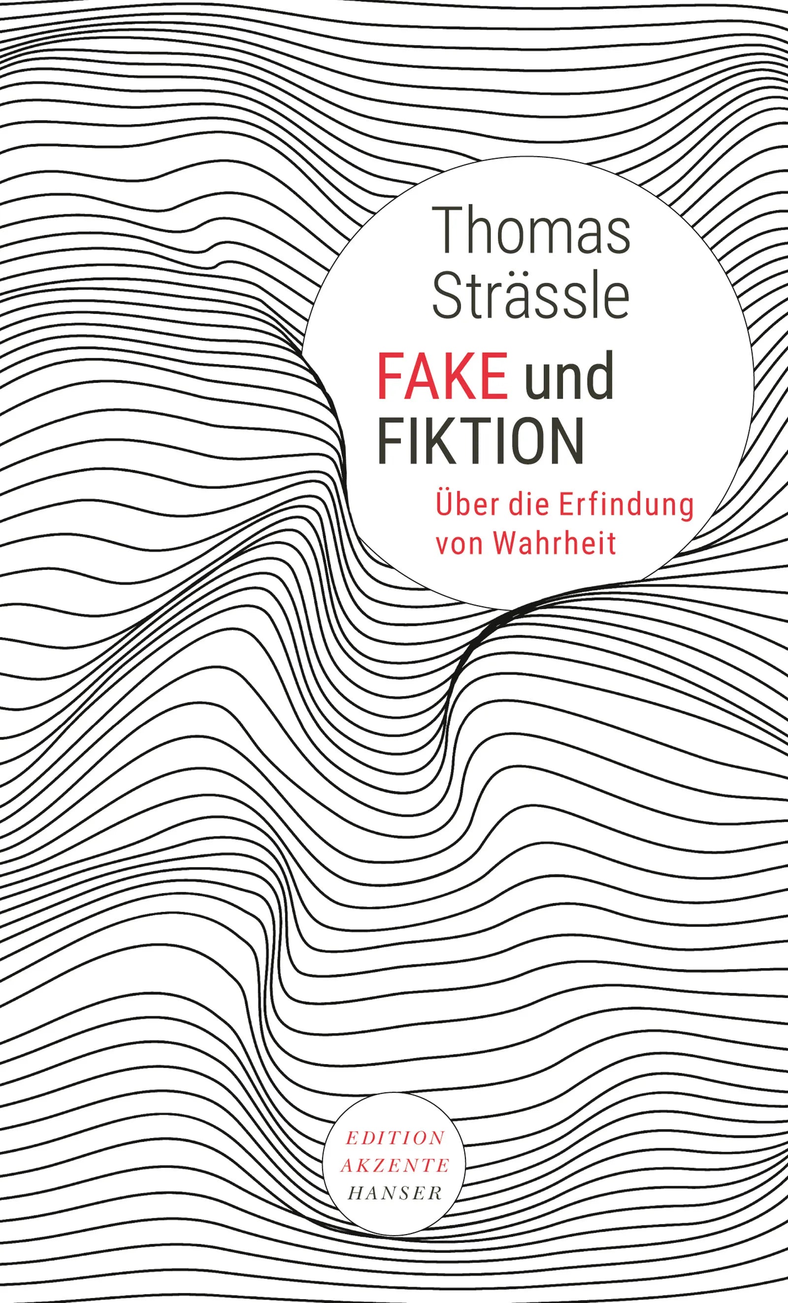 Buchcover von 'Fake und Fiktion' - Paperback von Thomas Strässle