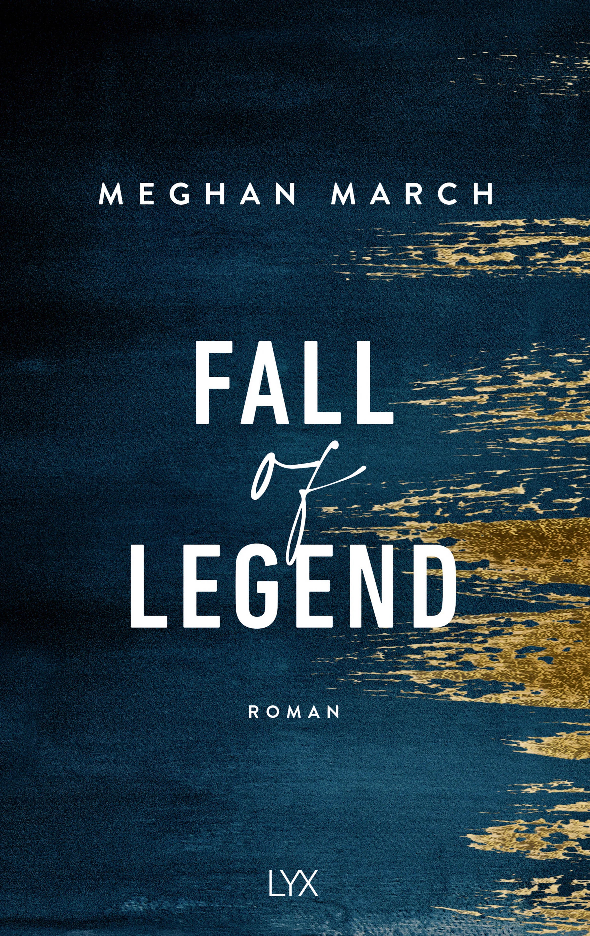 Buchcover von 'Fall of Legend' - Paperback von Meghan March